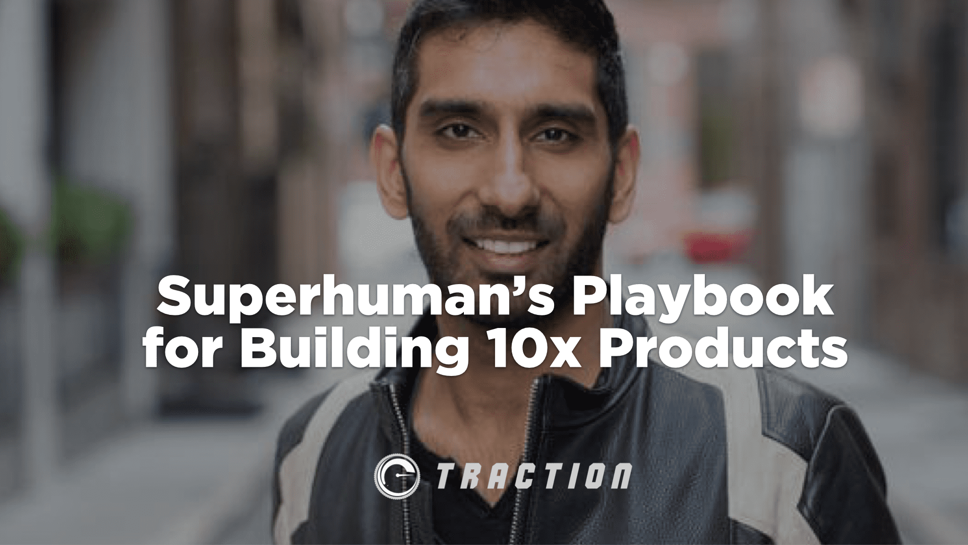 Rahul Vohra Superhuman